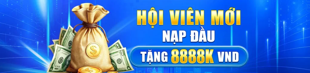 Hội viên nạp đầu vào trang x88001 tặng 8888k